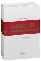 Game Over. Как Nintendo завоевала мир - Дэвид Шефф - 2023 год
