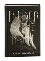 Tender is the Night - Фрэнсис Скотт Фицджеральд - 2025 год