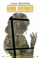 Dark avenues - Иван Бунин - 2019 год