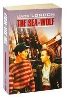 The Sea-Wolf - Джек Лондон - 2017 год