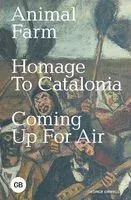 Animal Farm. Homage to Catalonia. Coming Up for Air - Джордж Оруэлл - 2023 год