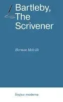 Bartleby, The Scrivener - Герман Мелвилл - 2024 год