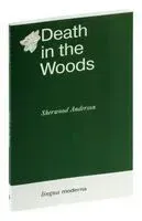 Death in the Woods - Шервуд Андерсон - 2023 год