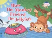 How The Monkey Tricked The Jellyfish - 2023 год