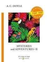 Mysteries and Adventures 2 - Артур Дойл - 2018 год