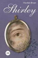 Shirley - Шарлотта Бронте - 2026 год