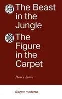 The Beast in the Jungle. The Figure in the Carpet - Генри Джеймс - 2023 год