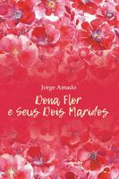 Dona Flor e Seus Dois Maridos - Жоржи Амаду - 2025 год