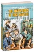 The Adventures of Tom Sawyer - Марк Твен - 2016 год