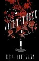 Nachtstücke - Эрнст Гофман - 2023 год