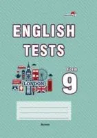 English tests. Form 9. Тематический контроль. 9 класс - 2021 год