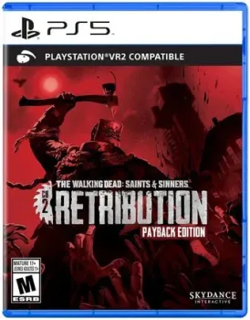 The Walking Dead: Saints &amp; Sinners - Chapter 2: Retribution - Payback Edition для PlayStation 5