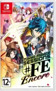 Tokyo Mirage Sessions FE Encore для Nintendo Switch