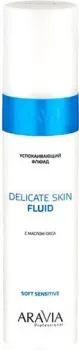 Aravia Флюид Delicate Skin Fluid успокаивающий с маслом овса 250мл