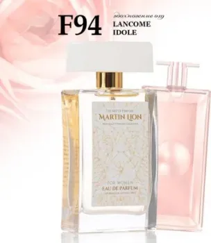 Martin Lion аналоговый парфюм F94 Idôle Lancôme EdP (50 мл)