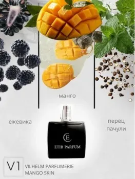 ETIB Parfum аналоговый парфюм Vilhelm Parfumerie Mango Skin V1 EdP (15 мл)